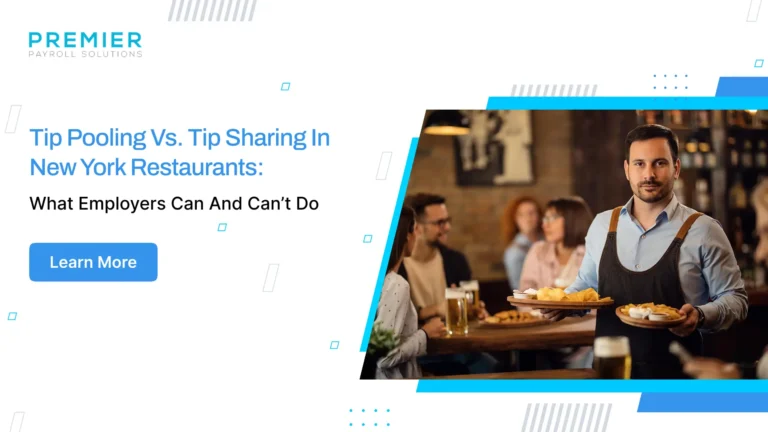 Learn NY tip pooling vs tip sharing rules, who can receive tips, manager restrictions, tip credit basics, and payroll steps to stay compliant.