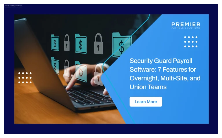 Compare security guard payroll software built for overnight shifts, multi-site rates, and union dues reporting.